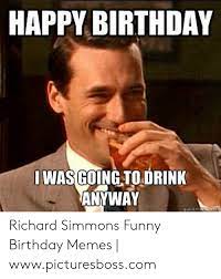 Näytä lisää sivusta birthday meme facebookissa. Funny Richard Simmons Workout Quotes Happy Birthday Iwas Going To Drink Anyway Quickm Richard Simmons Dogtrainingobedienceschool Com