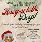 Small Business Saturday Has Gone To The Dogs event image