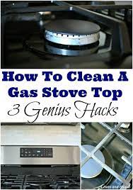 How To Clean A Gas Stove Top 3 Genius Hacks Gas Stove Top Gas Stove Clean Stove Top