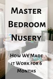 Master Bedroom Nursery Master Bedroom Nursery Master Bedroom Organization Master Bedroom Layout