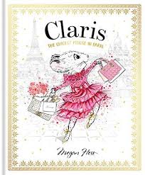 Claris The Chicest Mouse In Paris By Megan Hess In 2020 Megan Hess Megan Hess Illustration Hess