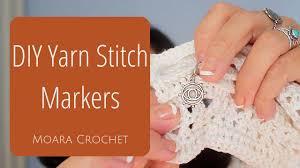 Rings are wide enough to fit needles up to 8mm. Yarn Stitch Markers Diy Tutorial With Moara Crochet