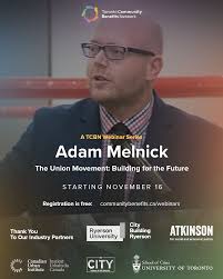 Community Benefits and the Union Movement: Building for the Future