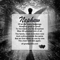 Heartfelt Blessing Birthday Wishes For Nephew From Aunt Nephew Of All The Many Blessings However Great Or Small To Have Nephew Quotes Aunt Quotes Grieving Quotes