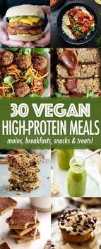 30 High Protein Vegan Mealsfollow For Recipesget Your Foodffs Mein Blog Alles Rund Um Die Them Vegane Mahlzeiten Proteinreiche Vegane Rezepte Vegane Gerichte