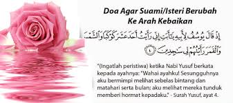 Doa suami istri aplikasi yang berisi doa untuk diamalkan oleh suami istri dalam berumah tangga. Doa Agar Suami Isteri Berubah Ke Arah Kebaikan Informasi Santai