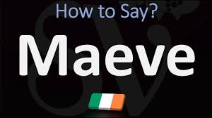 View more / help improve pronunciation. How To Pronounce Maeve Correctly Irish Name Pronunciation Youtube