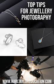 Top Tips For Jewellery Photography Jewelry Photography Photographing Jewelry Photography Lighting Setup