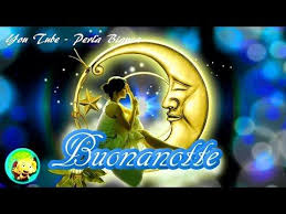 Buonanotte Youtube Buonanotte Youtube Buona Notte With tenor, maker of gif keyboard, add popular buona notte animated gifs to your conversations. pinterest