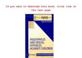 Sexual offences against children act 2017. Paedophiles And Sexual Offences Against Children Wiley Series In Psy