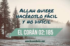 'ayat ini (al baqarah 185) adalah bukti akan kebatilan madzhab mujabbirah yang berpandangan bahwa allah tidak memberikan allah tidak membebani manusia kecuali sesuai kemampuannya (qs. 16 El Coran 02 185 Surah Al Baqarah Quranic Quotes