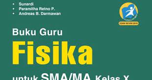 Jual buku siswa fisika peminatan mipa kurikulum 2013 kelas xi dengan harga rp115.000 dari toko online toko buku ami, kab. Buku Paket Fisika Kelas X Xi Xii Kurikulum 2013 Revisi 2017 Administrasi Guru Kepala Sekolah Dan Tu