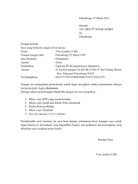 Demikian surat lamaran ini dibuat. Contoh Surat Lamaran Kerja Pt Sawit Contoh Surat Lamaran