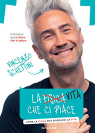 Amazon.it: La vita che ci piace. Come la fisica può spiegarci la vita