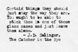 Catcher In The Rye Quotes Cool Words Literary Quotes Pretty Words