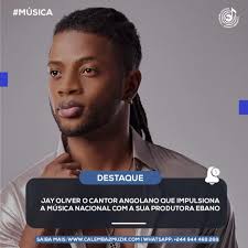 O talentoso cantor angolano Jay Oliver está deixando a sua marca na  indústria musical angolana ao criar a sua própria produtora. Com o objetivo  de impulsionar a música nacional e apoiar novos ...