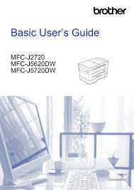 Here you can download all latest versions of brother. Brother Mfc J2720 User S Guide Manualzz