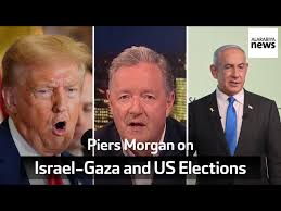 Piers Morgan Discusses Israel-Gaza War and Kamala Harris vs Donald Trump