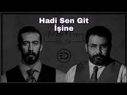 Hadi sen git i̇şine (feat ahmet kaya) yorumları. 11 Fakten Uber A Kaya Hadisen Git Isine Mp3indir Tumer Metin Hadi Sen Git I Sine O Ses Turkiye Yilbasi Ozel 720p