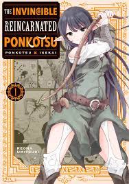 The Invincible Reincarnated Ponkotsu 1 Manga eBook by Reona Umitsuki - EPUB  Book | Rakuten Kobo United States