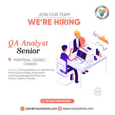 Hiring A Qa Analyst Senior In Montreal In 2020 Business Analyst Job Engineering Activities