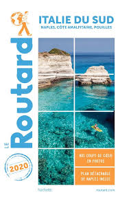 Book the best day trips from naples, italy directly on tripadvisor and. Guide Du Routard Italie Du Sud Naples Cote Amalfitaine Pouilles Edition 2020 Collectif Hachette Hachette Tourisme Grand Format Le Hall Du Livre Nancy