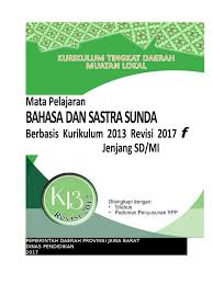 Format perencanaan perangkat pembelajaran kurikulum 2013 revisi. Kikd Sd Bahasa Sunda Pdf