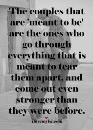 Meant To Be I Love My Lsi Intimacy Quotes Strong Relationship Quotes Meant To Be Quotes