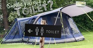 How to make a camping toilet?: Should You Get A Toilet For Your Tent