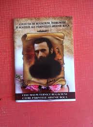 † rugaciune catre parintele arsenie boca. Colectia De Rugaciuni Arsenie Boca Arhiva Okazii Ro