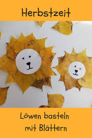Mit Tollen Herbstblattern Haben Wir Lowen Gebastelt Herbstzeit Mit Kindern Ist Bastelzei Basteln Mit Kleinkindern Herbst Lowe Basteln Basteln Mit Kleinkindern