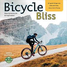 Read Download Bicycle Bliss 2021 Wall Calendar Bike Adventures And Inspiration Free Epub Mobi Ebooks In 2020 Adventure Bike Wall Calendar Adventure Inspiration