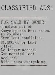 The classified ads is one part of the newspaper or magazine is one of the most read part.â people would usually post personal ads, house availability for rent or for purchase,â pets for sale,job availability with short messages.â when i was scanning through the internet i noticed that there were. 41 Funny Classifieds Ideas Funny Bones Funny Humor