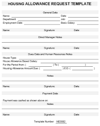 I request you now to please issue me a housing allowance in addition to my monthly salary. Ne0082 Housing Allowance Request Template Namozaj