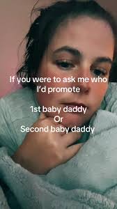 1st Baby Daddy 2nd Baby Daddy
