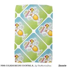Pina Colada Recipe Cocktail Art Towel Zazzle Com Cocktail Art Pina Colada Pina Colada Recipe