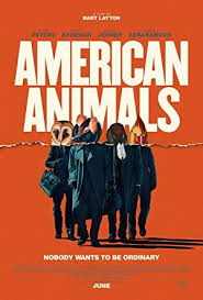 American Animals Poster American Animals Free Movies Online Animal Posters