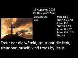 Ochtenddienst, zondag 15 augustus, in de biesboschkerk met ds. Ounubm8un7mngm