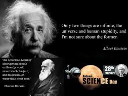 Only Two Things Are Infinite The Universe And Human Stupidity And I M Not Sure About Share inspirational quotes by albert einstein and quotations about science and life. universe and human stupidity