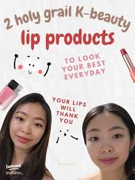 2 HOLY GRAIL K-beauty lip products 💋