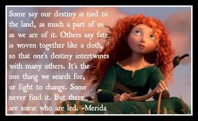 Disney Quotes Brave. QuotesGram via Relatably.com