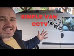 SIMPLE van CCTV that's cheap and easy to install