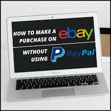 Paypal also gives you buyer protection you would not have with paying them via bank transfer or cheque if they could not accept a card. How To Buy On Ebay Without A Paypal Account Toughnickel