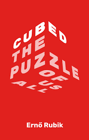 In cubed to cm cubed. Cubed The Puzzle Of Us All Rubik Erno Amazon De Bucher