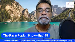 The Ravin Papiah Show _ Ep. 195