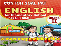 Jun 13, 2021 · berikut ini admin akan memberikan refrensi contoh soal untuk sahabat sbi yang dapat sahabat sbi berikan kepada anak atau adik sahabat sbi yang akan mengikuti uas atau sedang belajar bahasa inggris, special for sd kelas 3 semester 2. Contoh Soal Dan Kunci Jawaban Pat Ukk Bahasa Inggris Kelas 2 Sd Mi Ruang Pendidikan