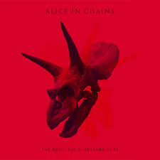 "The Devil Put Dinosaurs Here" el nuevo disco de ALICE IN CHAINS para Mayo Images?q=tbn:ANd9GcRrQMwX98KIDoD4ufGuGO_U4N6STky0SO3tnUx_-xCvZ7vNjqyr