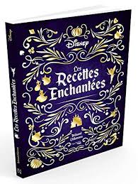 Les Recettes Enchantees Disney De Thibaud Villanova Https Www Amazon Fr Dp 2017088463 Ref Cm Sw R Pi Dp U X I4qwdbvj Livre Enchante Livre Gratuit En Francais