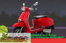 Harga Motor Lambretta Matic 2019 Terbaru Termurah Motor Klasik Motor Mobil Baru
