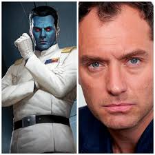 Alot of people have been posting who can be Grand Admiral Thrawn for the  Mandalorian, here's who I believe should be the character. Jude Law.